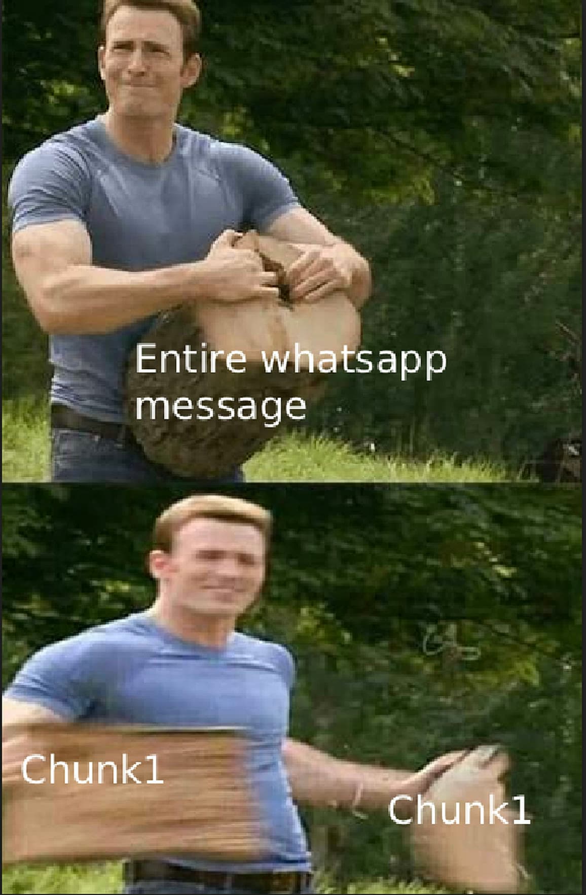 Captain America log-splitting meme: "Entire whatsapp message" chopped into "Chunk1" and "Chunk1".